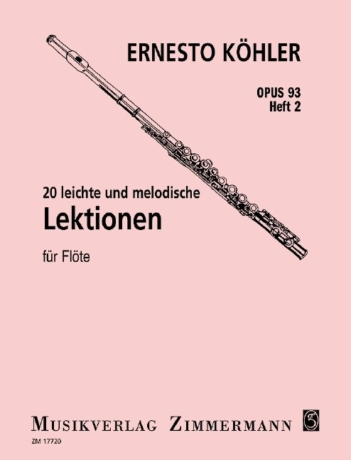 20 leichte und melodische Lektionen op. 93 fur Flote. H.2 (Sheet Music)