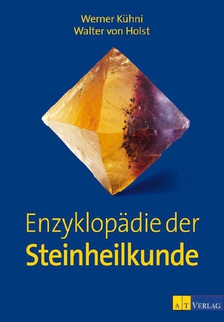 Enzyklopadie der Steinheilkunde (Hardcover)