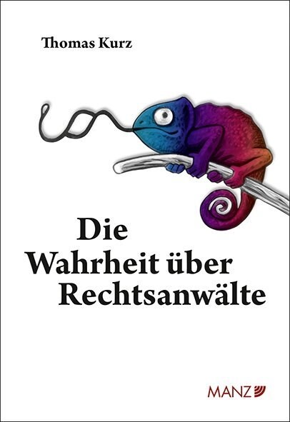 Die Wahrheit uber Rechtsanwalte (Hardcover)