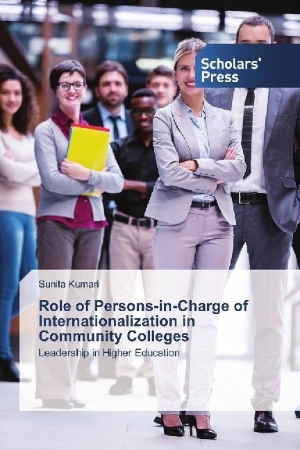 Role of Persons-in-Charge of Internationalization in Community Colleges (Paperback)