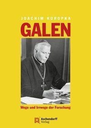 Galen - Wege und Irrwege der Forschung (Hardcover)