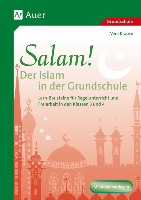 Salam! Der Islam in der Grundschule (Paperback)