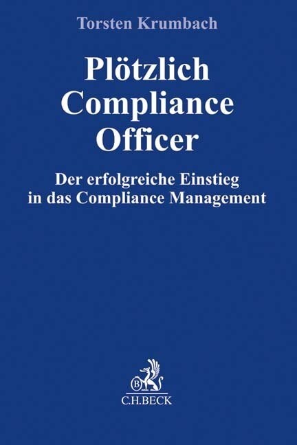 Plotzlich Compliance Officer (Paperback)