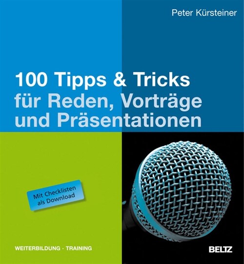 100 Tipps & Tricks fur Reden, Vortrage und Prasentationen (Hardcover)