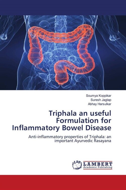 Triphala an useful Formulation for Inflammatory Bowel Disease (Paperback)