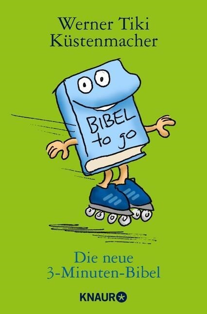 Die neue 3-Minuten-Bibel (Paperback)