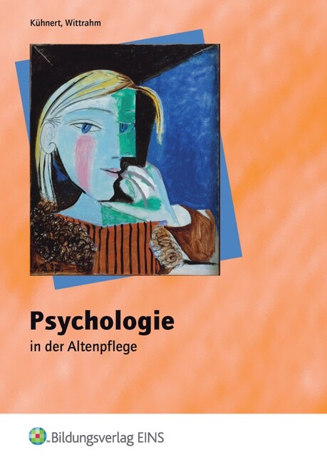 Psychologie in der Altenpflege (Paperback)
