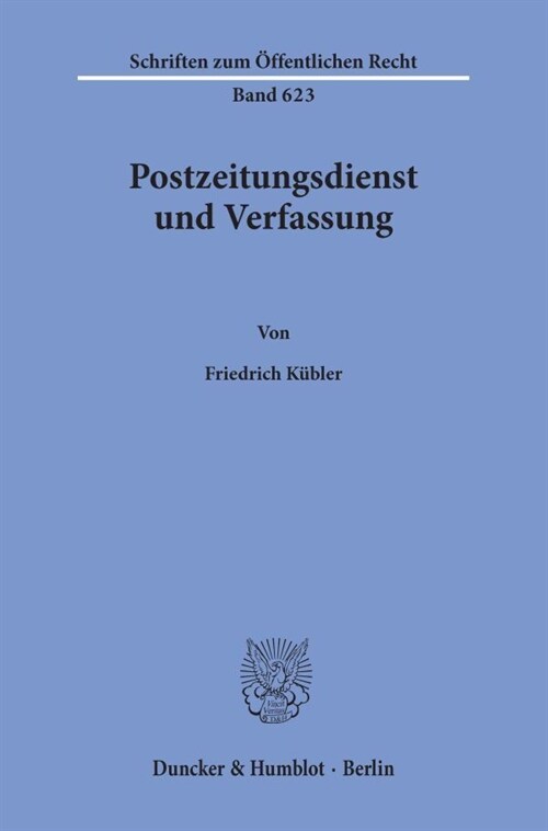 Postzeitungsdienst Und Verfassung (Paperback)