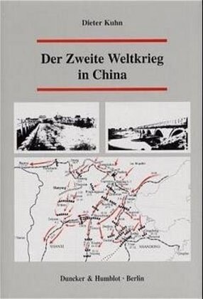 Der Zweite Weltkrieg in China (Hardcover)