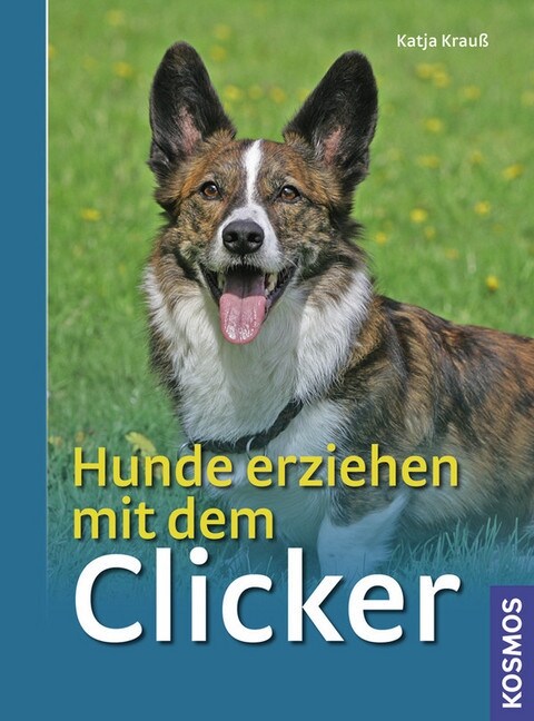 Hunde erziehen mit dem Clicker (Paperback)