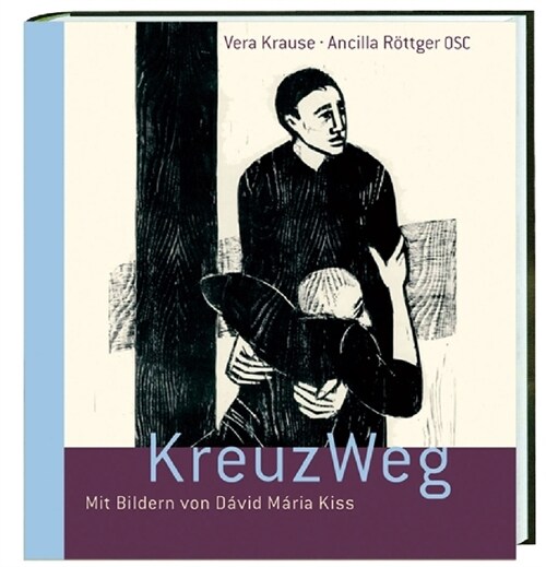 KreuzWeg (Hardcover)