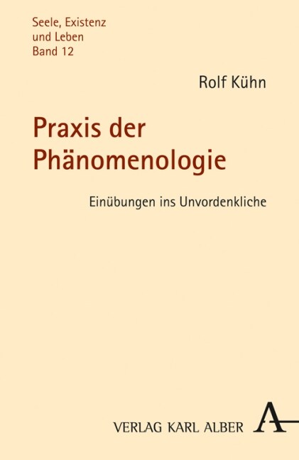 Praxis der Phanomenologie (Paperback)