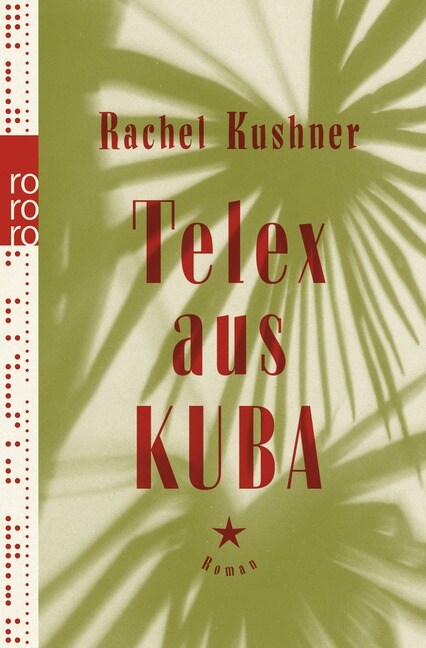 Telex aus Kuba (Paperback)