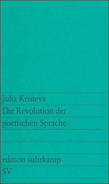 Die Revolution der poetischen Sprache (Paperback)