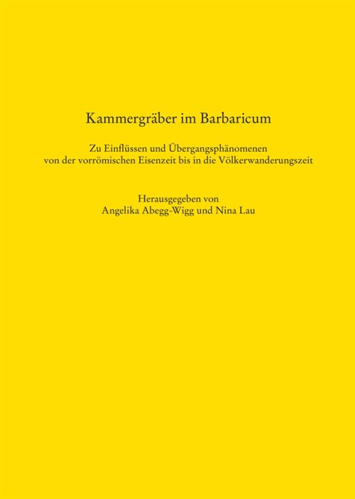 Kammergraber im Barbaricum (Paperback)