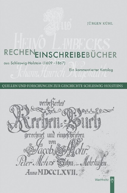 Recheneinschreibebucher aus Schleswig-Holstein (1609-1867) (Paperback)