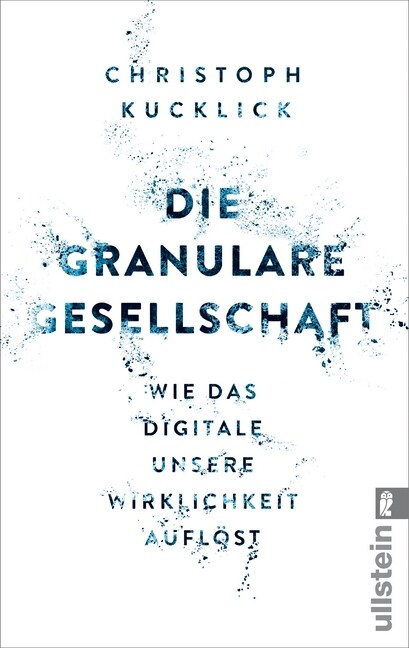 Die granulare Gesellschaft (Paperback)