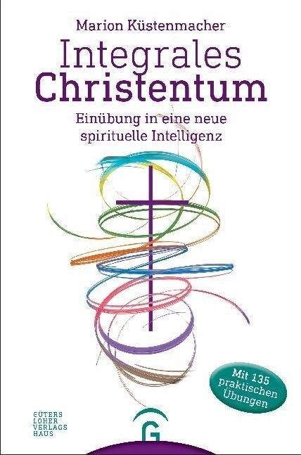 Integrales Christentum (Paperback)