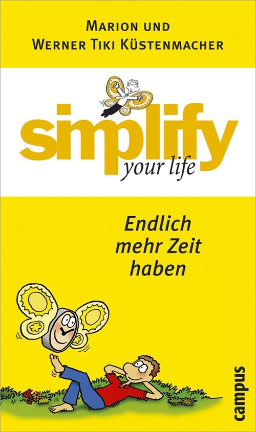 Simplify your life, Endlich mehr Zeit haben (Hardcover)