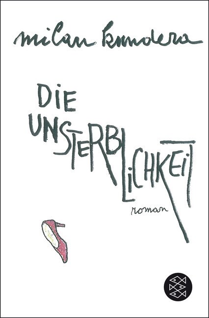 Die Unsterblichkeit (Paperback)