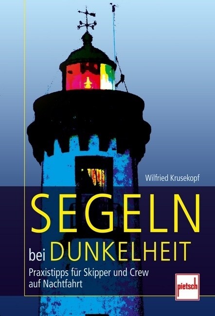 Segeln bei Dunkelheit (Hardcover)