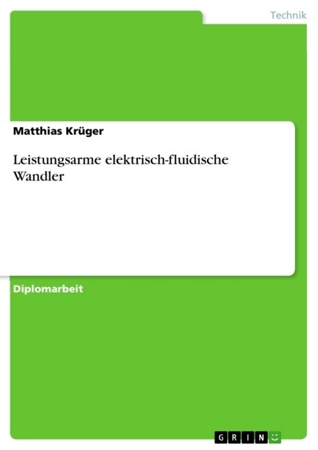 Leistungsarme elektrisch-fluidische Wandler (Paperback)