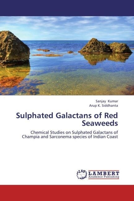 Sulphated Galactans of Red Seaweeds (Paperback)