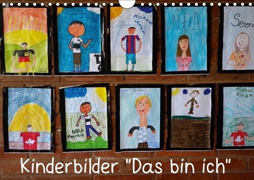 Kinderbilder Das bin ich (Wandkalender 2018 DIN A4 quer) (Calendar)