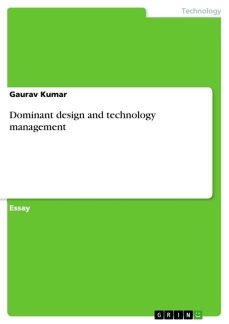 Dominant design and technology management (Paperback)