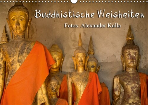 Buddhistische Weisheiten (Wandkalender 2019 DIN A3 quer) (Calendar)