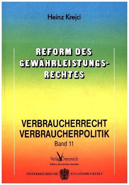 Reform des Gewahrleistungsrechtes (Paperback)