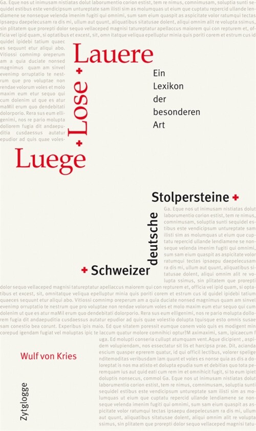 Luege, Lose, Lauere Schweizerdeutsche Stolpersteine (Paperback)