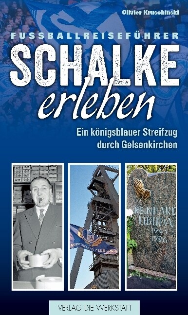 Schalke erleben (Paperback)