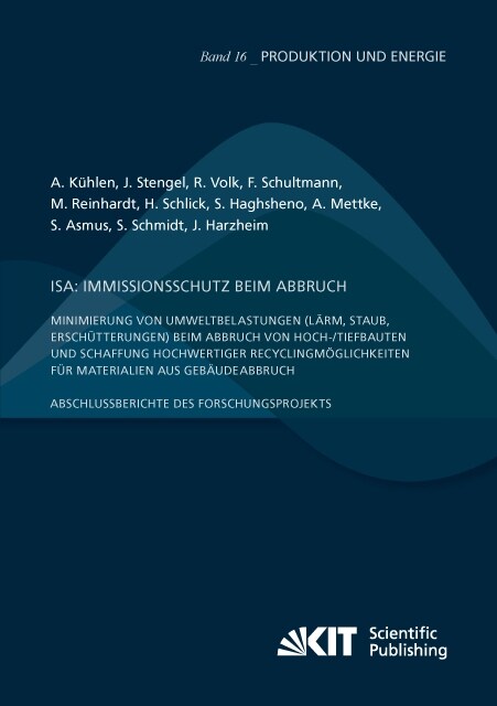 ISA: Immissionsschutz beim Abbruch - Minimierung von Umweltbelastungen (Larm, Staub, Erschutterungen) beim Abbruch von Hoch-/Tiefbauten und Schaffung (Paperback)