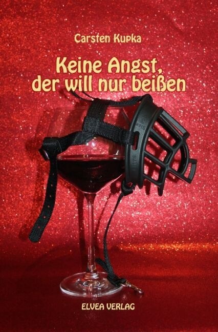 Keine Angst, der will nur beißen (Paperback)