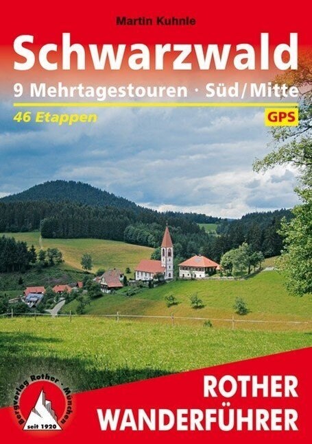 Rother Wanderfuhrer Schwarzwald - Sud/Mitte (Paperback)
