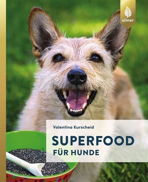 Superfood fur Hunde (Paperback)