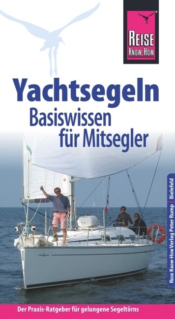 Reise Know-How Yachtsegeln (Paperback)
