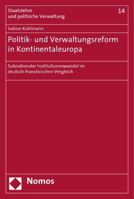 Politik- und Verwaltungsreform in Kontinentaleuropa (Paperback)