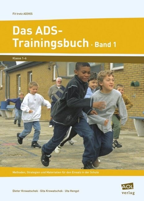 Das ADS-Trainingsbuch. Bd.1 (Paperback)