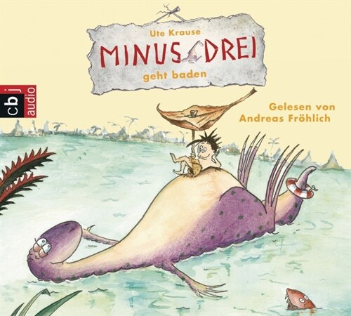 Minus Drei geht baden, 1 Audio-CD (CD-Audio)