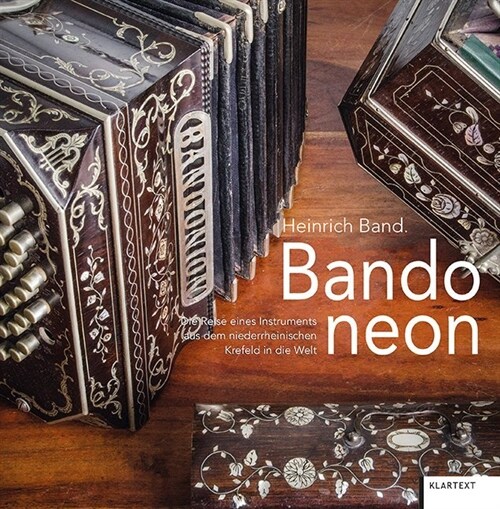 Krefeld. Band. Bandoneon. (Hardcover)