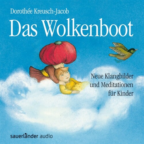 Das Wolkenboot, 1 Audio-CD (CD-Audio)