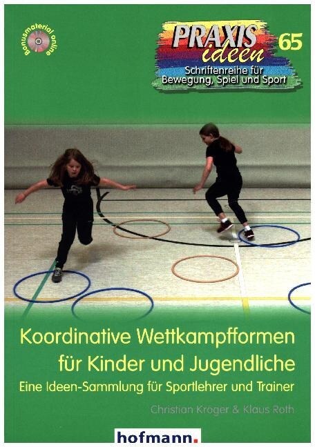 Koordinative Wettkampfformen fur Kinder und Jugendliche (Paperback)