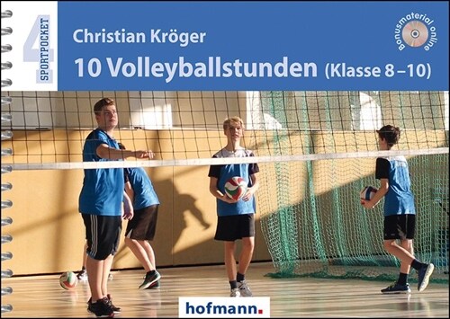 10 Volleyballstunden (Klasse 8-10) (Paperback)