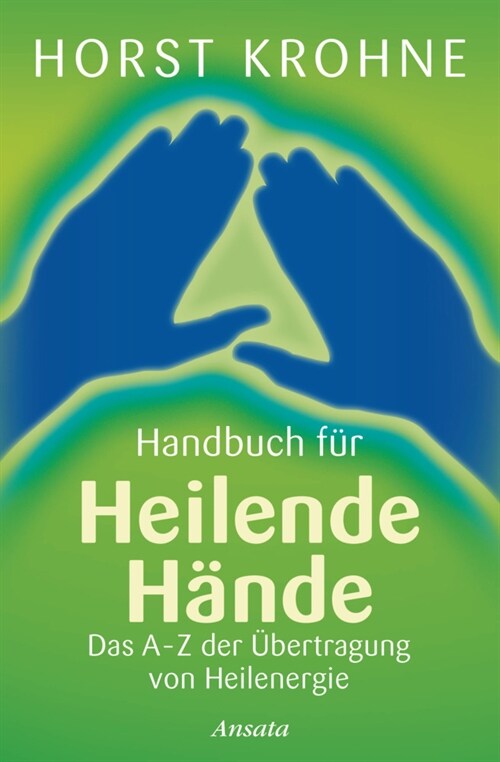 Handbuch fur heilende Hande (Paperback)