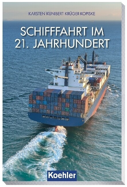 Schifffahrt im 21. Jahrhundert (Hardcover)