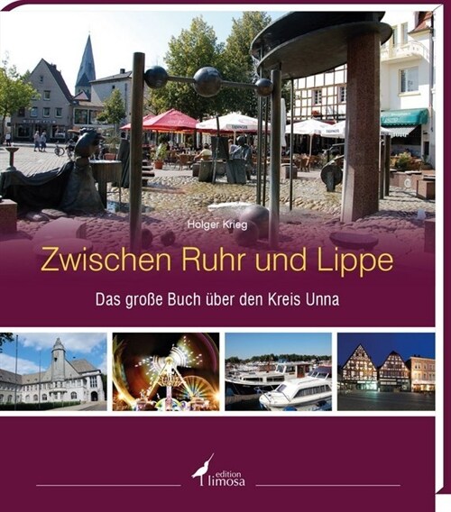 Zwischen Ruhr und Lippe (Hardcover)