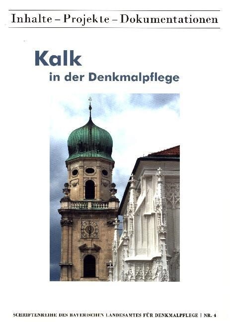 Kalk in der Denkmalpflege (Paperback)