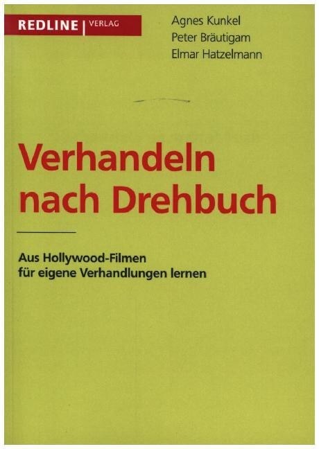 Verhandeln nach Drehbuch (Paperback)